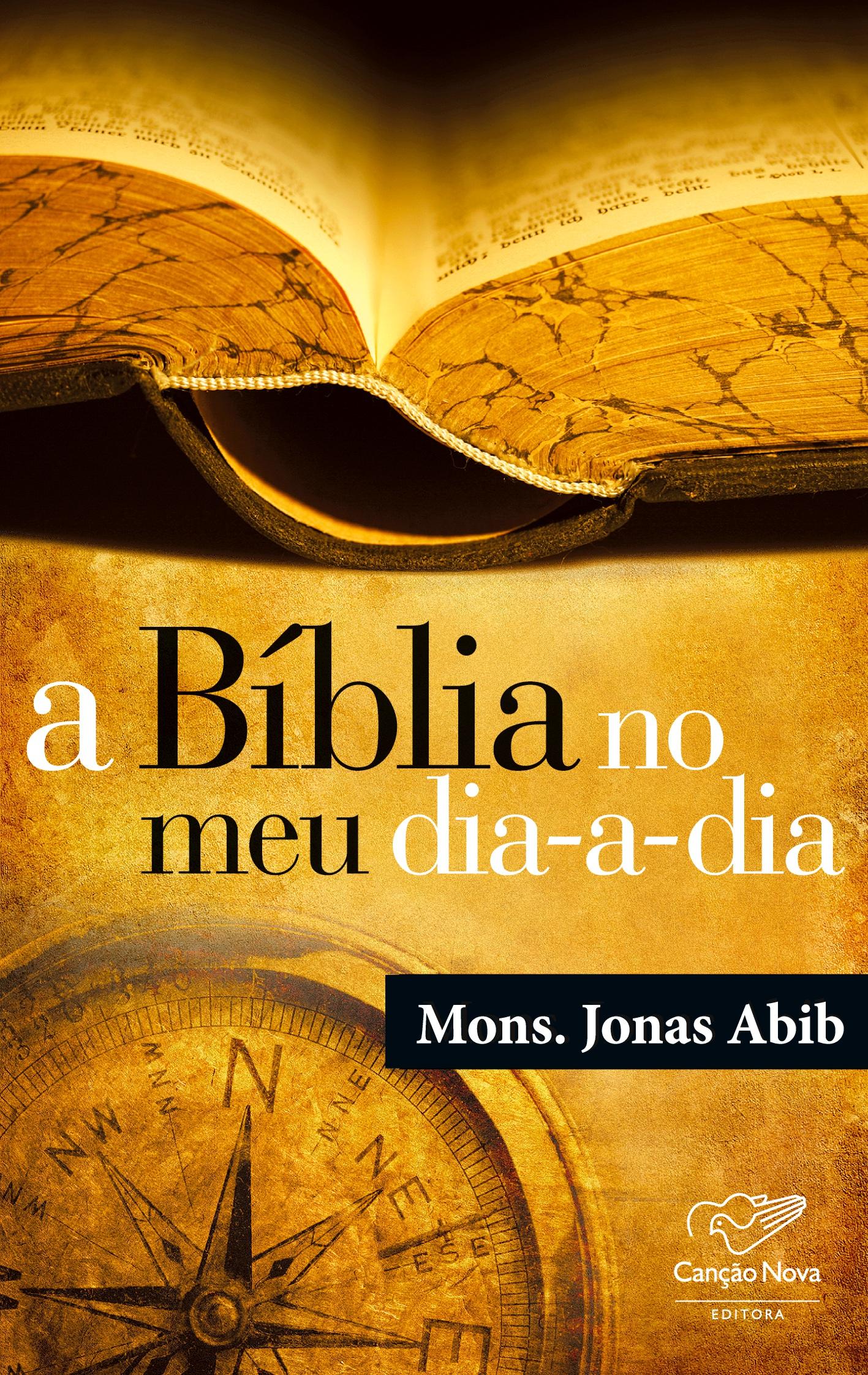 Cover: 9788576771555 | A Bíblia no meu dia-a-dia | Mons. Jonas Abib | Taschenbuch | Paperback