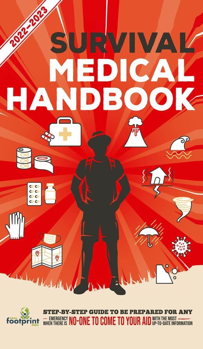 Cover: 9781914207730 | Survival Medical Handbook 2022-2023 | Small Footprint Press | Buch