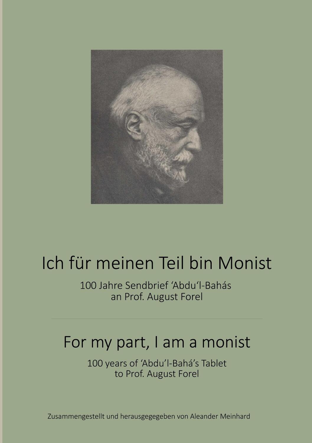 Cover: 9783756858378 | Ich für meinen Teil bin Monist | Alexander Meinhard | Taschenbuch