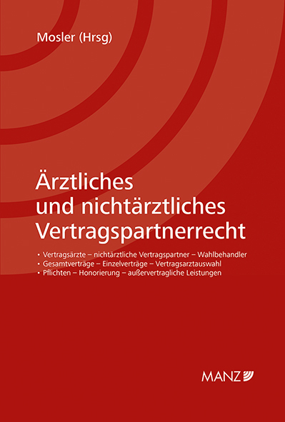 Cover: 9783214042646 | Ärztliches und nichtärztliches Vertragspartnerrecht | Rudolf Mosler