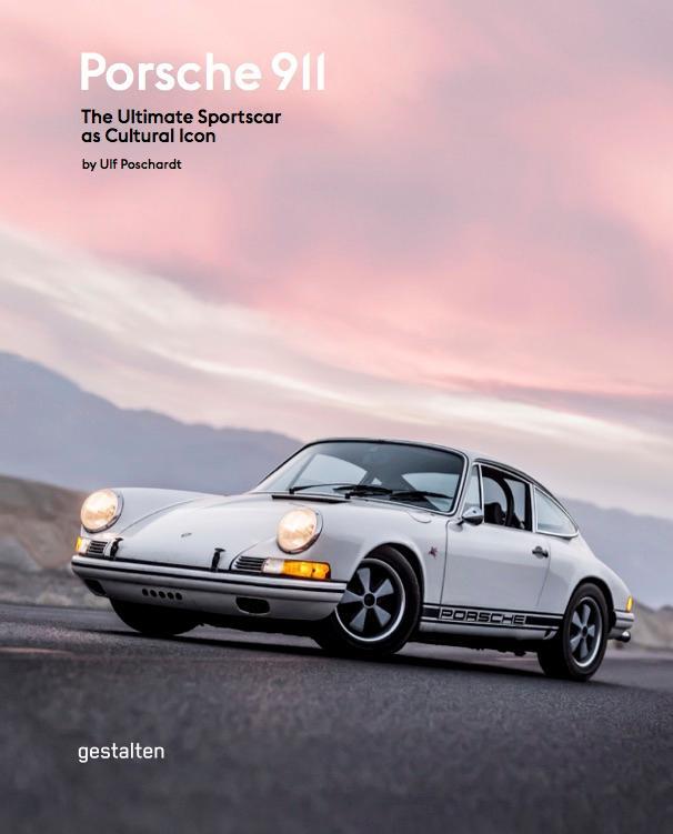 Cover: 9783899556872 | Porsche 911 | The Ultimate Sportscar as Cultural Icon | Ulf Poschardt