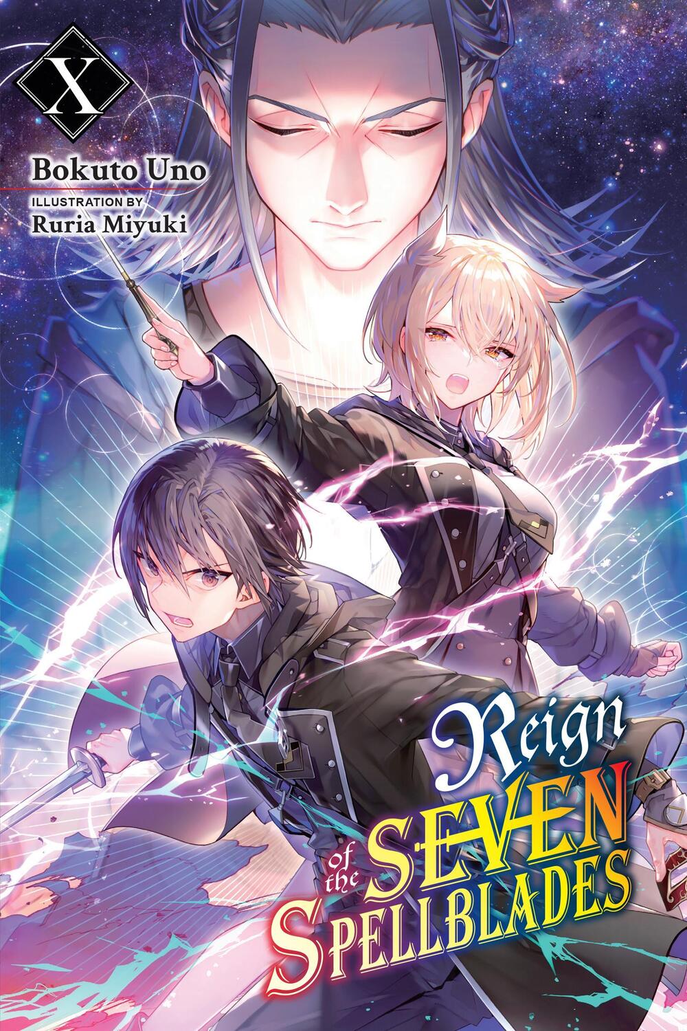 Cover: 9781975369569 | Reign of the Seven Spellblades, Vol. 10 (light novel) | Bokuto Uno
