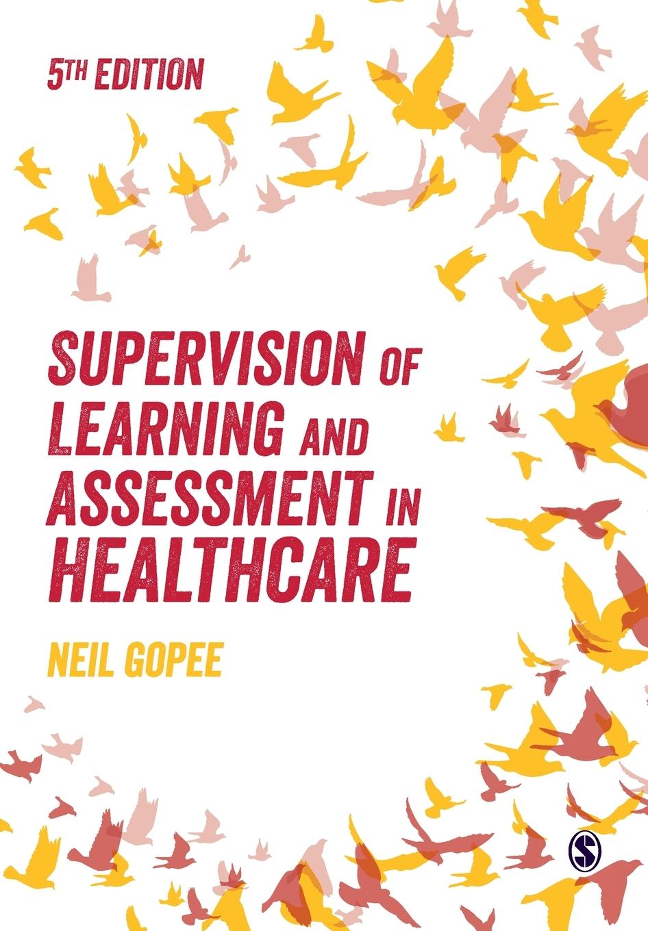 Cover: 9781529775945 | Supervision of Learning and Assessment in Healthcare | Neil Gopee