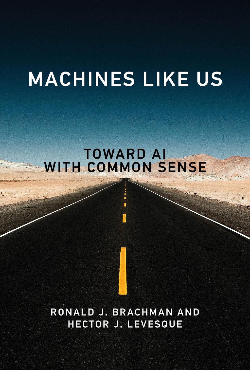 Cover: 9780262547321 | Machines like Us | Toward AI with Common Sense | Brachman (u. a.)