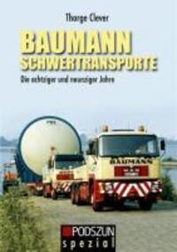 Baumann Schwertransporte - Clever, Thorge