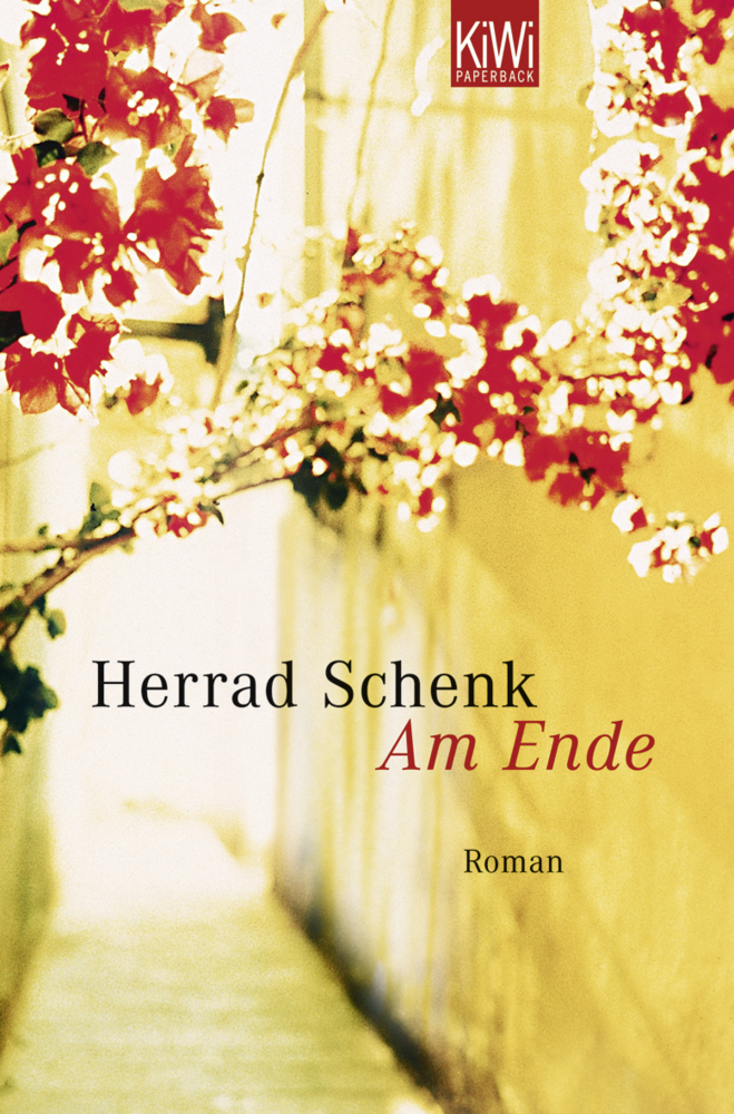 Cover: 9783462036725 | Am Ende | Roman | Herrad Schenk | Taschenbuch | Kiepenheuer & Witsch