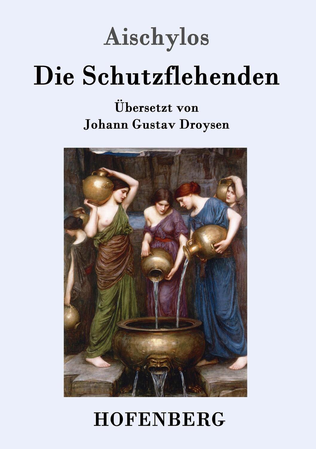 Cover: 9783843050968 | Die Schutzflehenden | Aischylos | Taschenbuch | Paperback | 40 S.