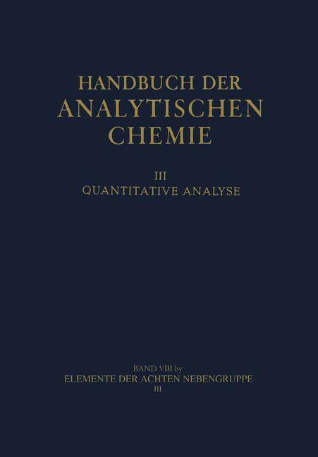 Cover: 9783662359228 | Elemente der achten Nebengruppe | Georg Bauer (u. a.) | Taschenbuch