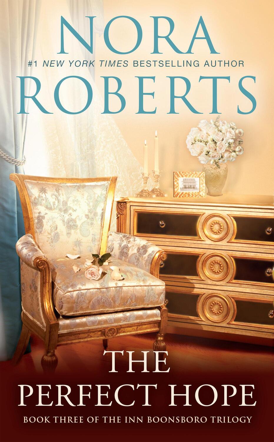 Cover: 9780515151503 | The Perfect Hope | Book Three of the Inn Boonsboro Trilogy | Roberts