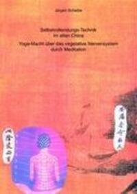 Cover: 9783837061642 | Selbstvollendungs-Technik im alten China | Taschenbuch