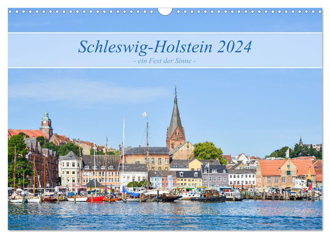 Cover: 9783675918498 | Schleswig-Holstein, ein Fest der Sinne (Wandkalender 2024 DIN A3...