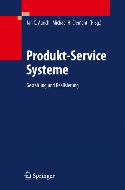 Cover: 9783642014062 | Produkt-Service Systeme | Gestaltung und Realisierung | Buch | xiv