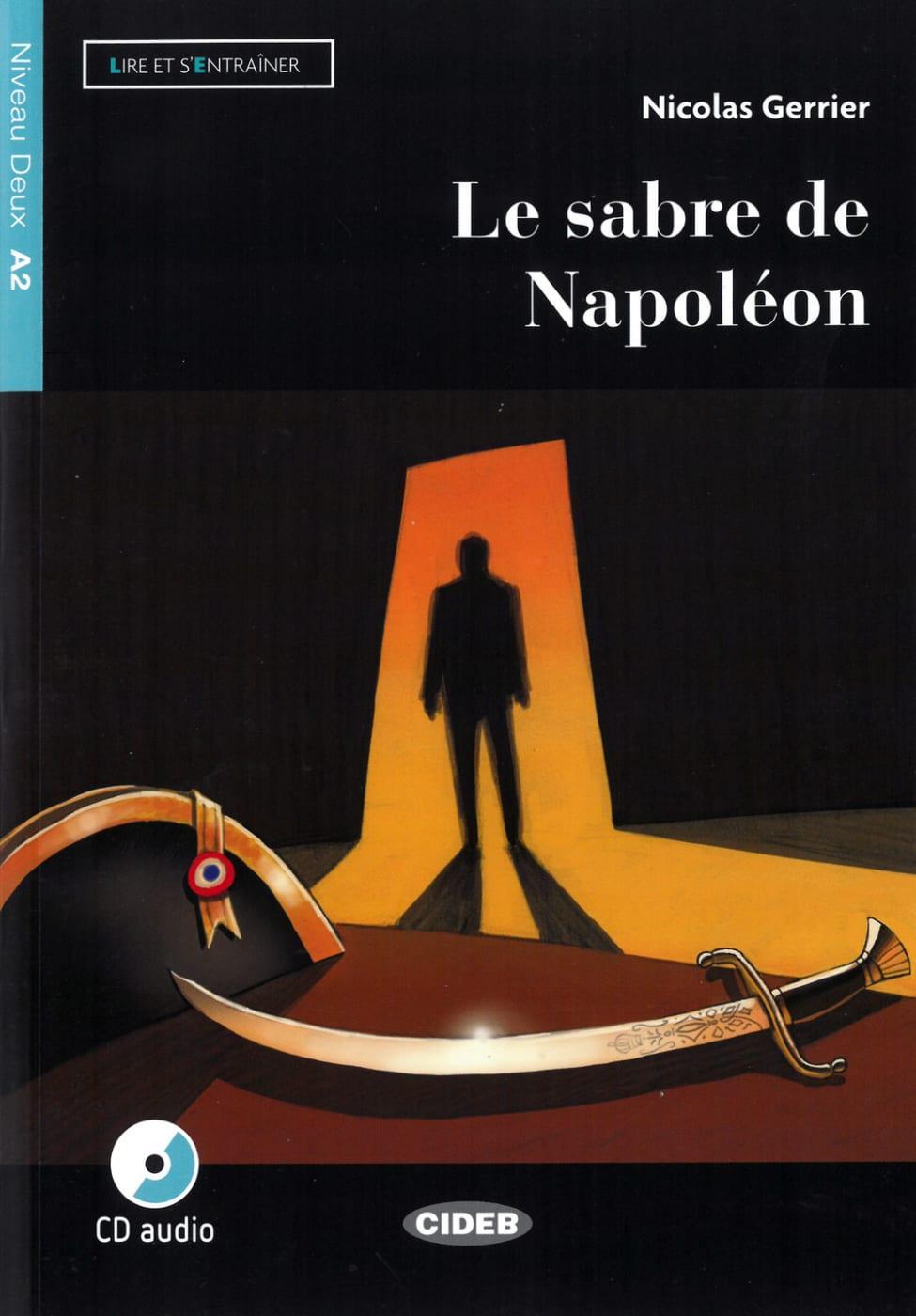 Cover: 9783125002739 | Le sabre de Napoléon. Buch + Audio-CD | Nicolas Gerrier | Taschenbuch