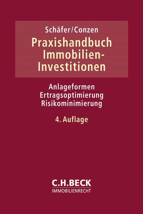 Cover: 9783406747380 | Praxishandbuch Immobilien-Investitionen | Jürgen Schäfer (u. a.)