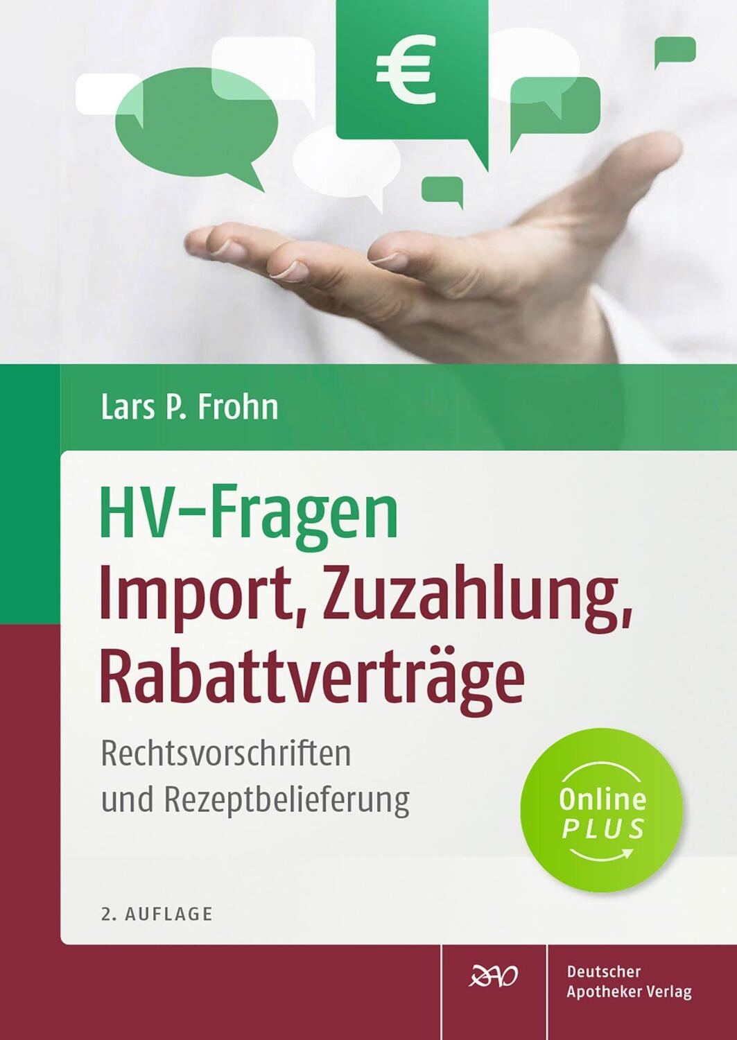 Cover: 9783769278415 | HV-Fragen: Import, Zuzahlung, Rabattverträge | Lars Peter Frohn | Buch
