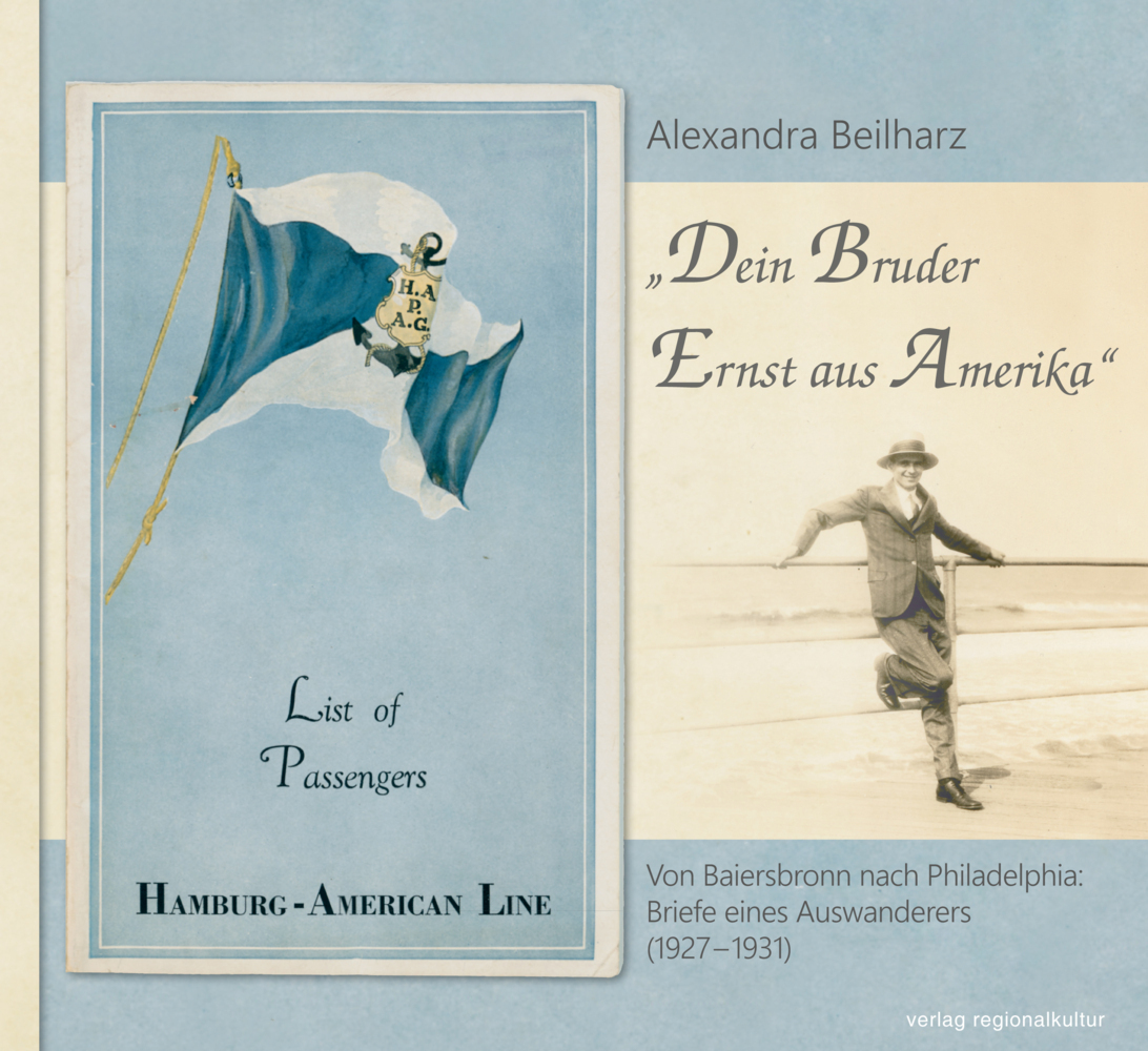 Cover: 9783955052720 | "Dein Bruder Ernst aus Amerika" | Alexandra Beilharz | Taschenbuch