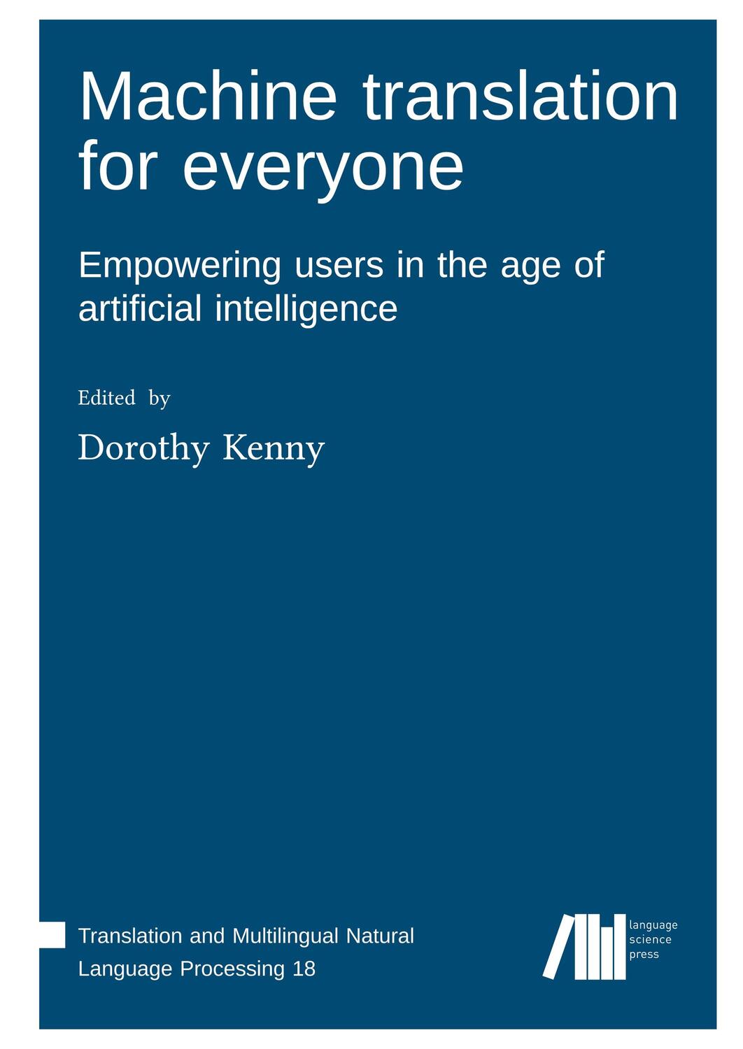 Cover: 9783985540457 | Machine translation for everyone | Dorothy Kenny | Buch | Englisch