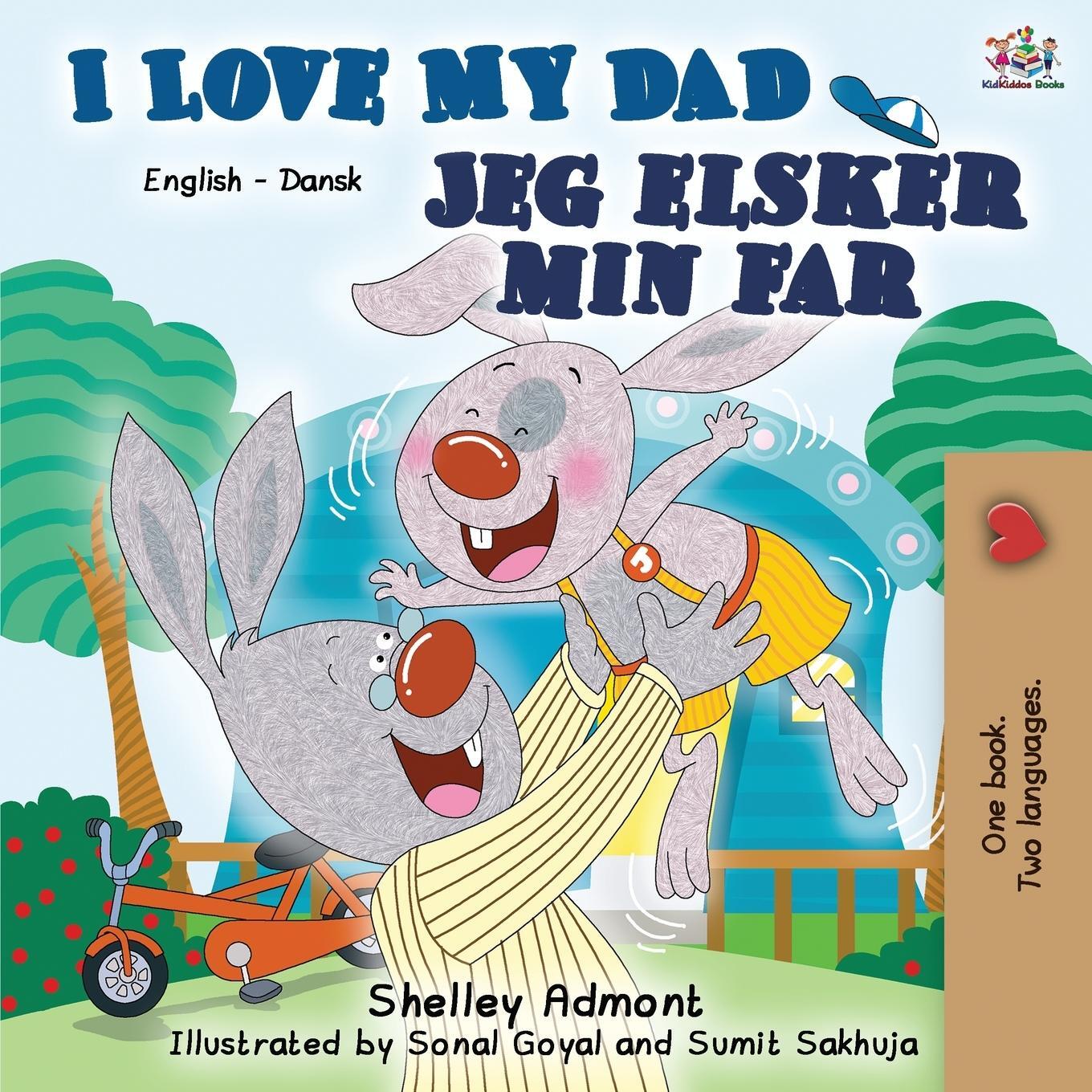 Cover: 9781525918490 | I Love My Dad | English Danish Bilingual Book | Shelley Admont (u. a.)