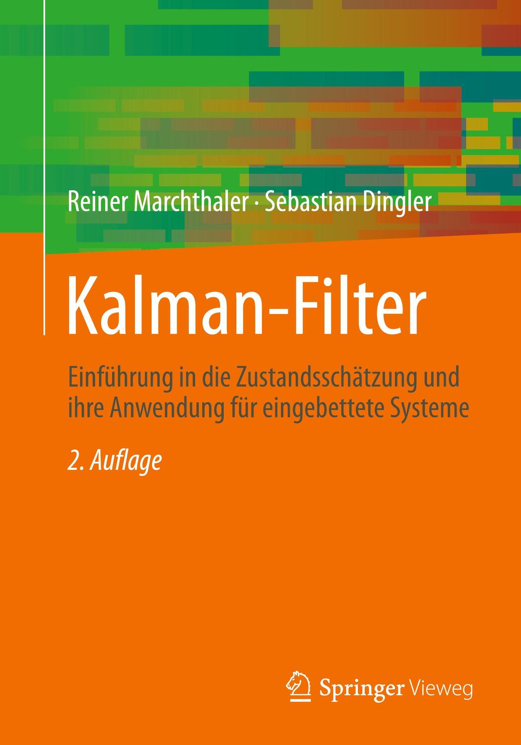 Cover: 9783658432157 | Kalman-Filter | Sebastian Dingler (u. a.) | Taschenbuch | Paperback