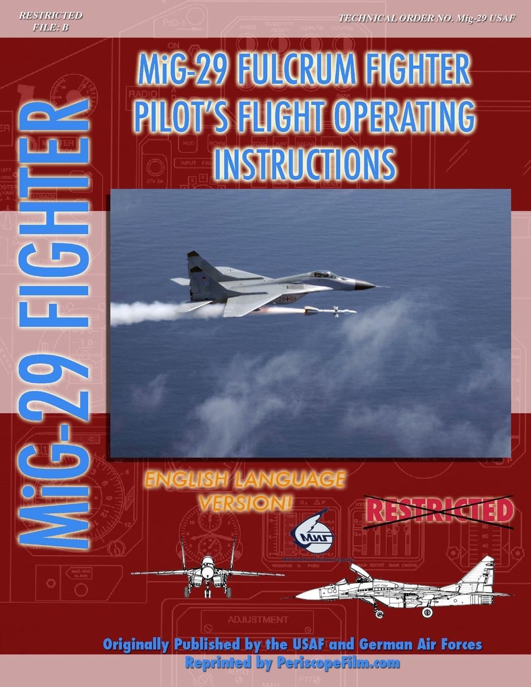 Cover: 9781430313496 | Mikoyan Mig-29 Fulcrum Pilot's Flight Operating Manual (in English)