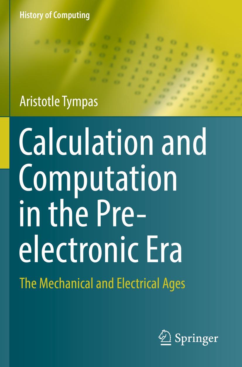 Cover: 9781447174103 | Calculation and Computation in the Pre-electronic Era | Tympas | Buch