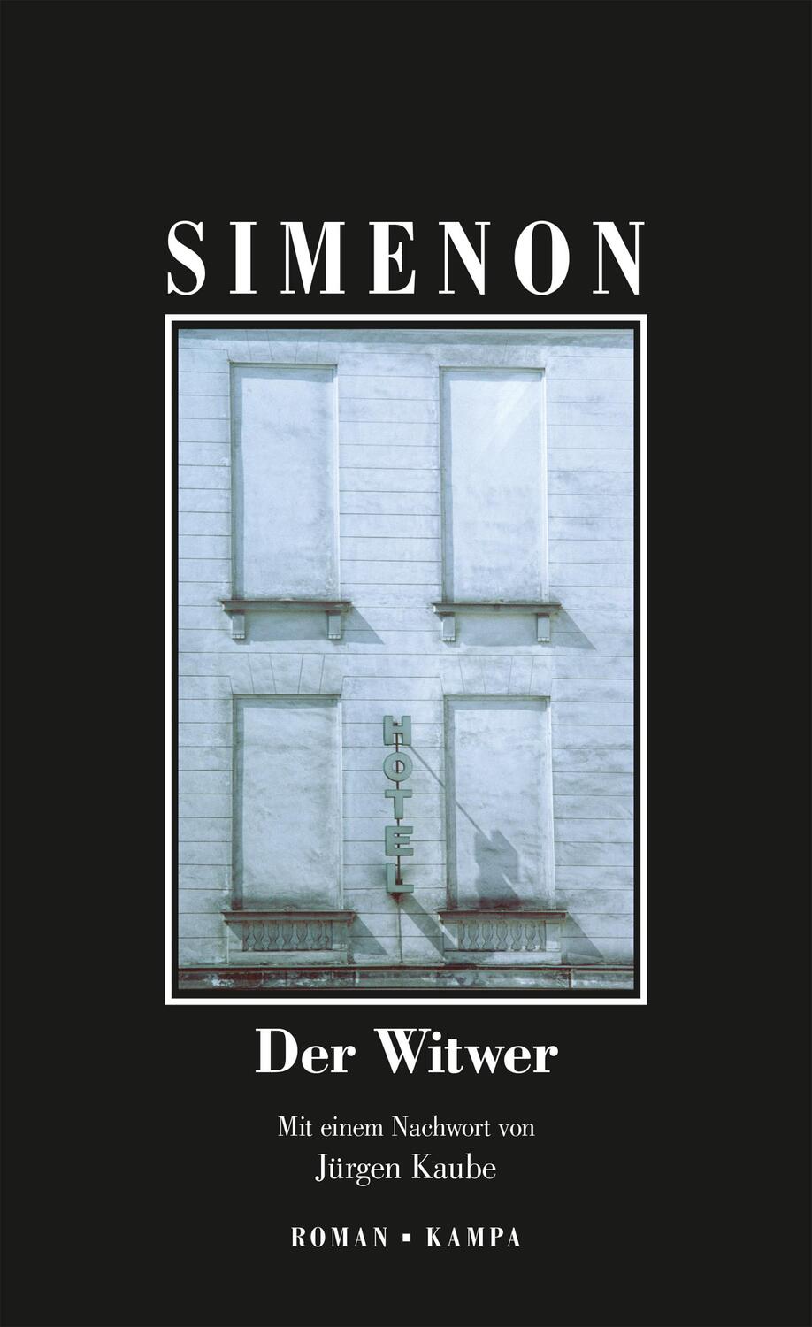 Cover: 9783311133957 | Der Witwer | Georges Simenon | Buch | Deutsch | 2021 | Kampa Verlag