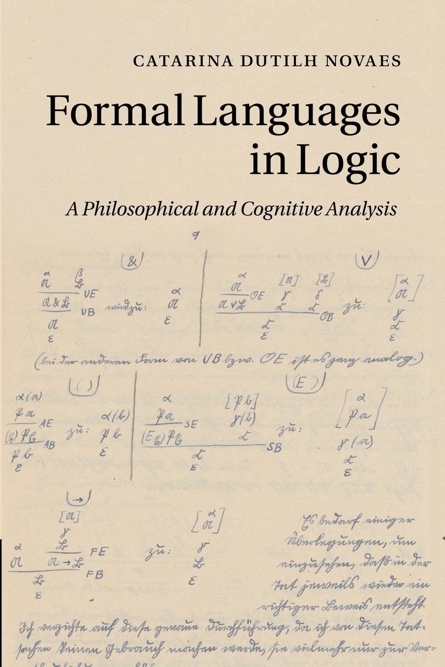 Cover: 9781107460317 | Formal Languages in Logic | A Philosophical and Cognitive Analysis