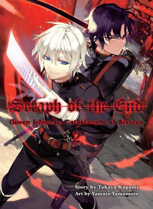 Cover: 9781942993056 | Seraph of the End, Volume 2: Guren Ichinose: Catastrophe at Sixteen
