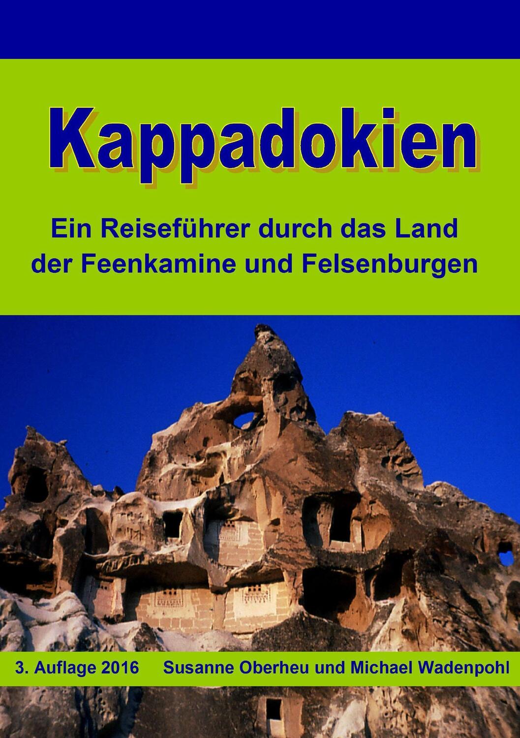 Cover: 9783739231495 | Kappadokien | Susanne Oberheu (u. a.) | Taschenbuch | Paperback | 2016