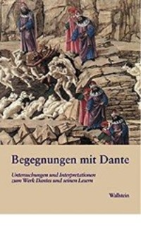 Cover: 9783892444916 | Begegnungen mit Dante | Buch | 160 S. | Deutsch | 2001