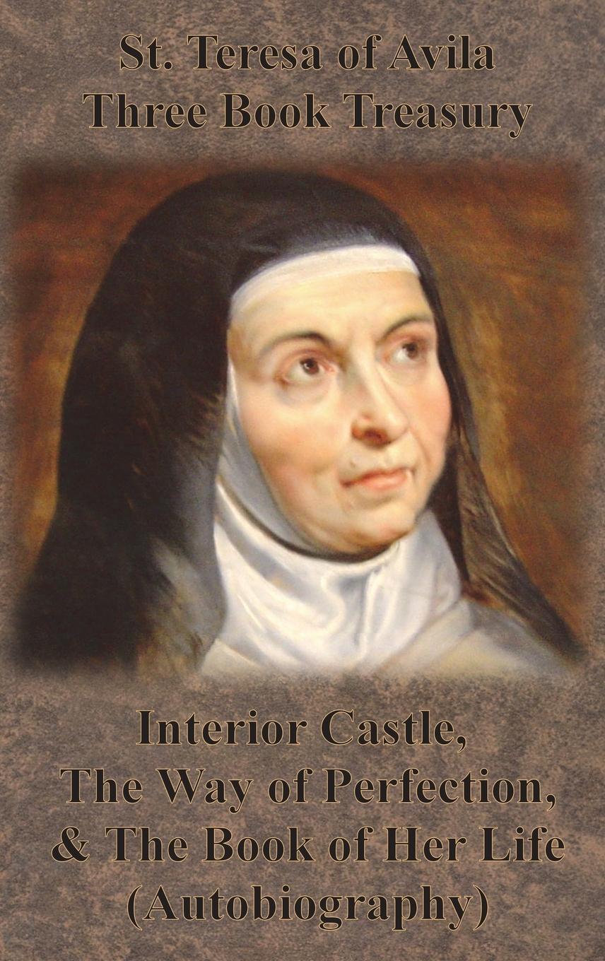 Cover: 9781640322110 | St. Teresa of Avila Three Book Treasury - Interior Castle, The Way...