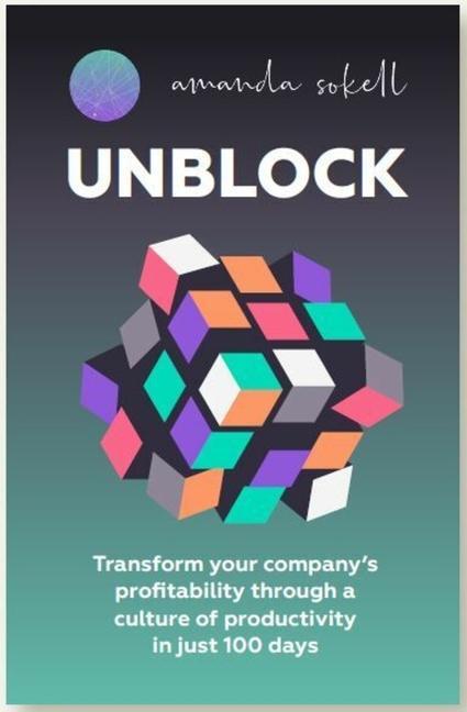 Cover: 9781788606974 | Unblock | Amanda Sokell | Taschenbuch | Englisch | 2024