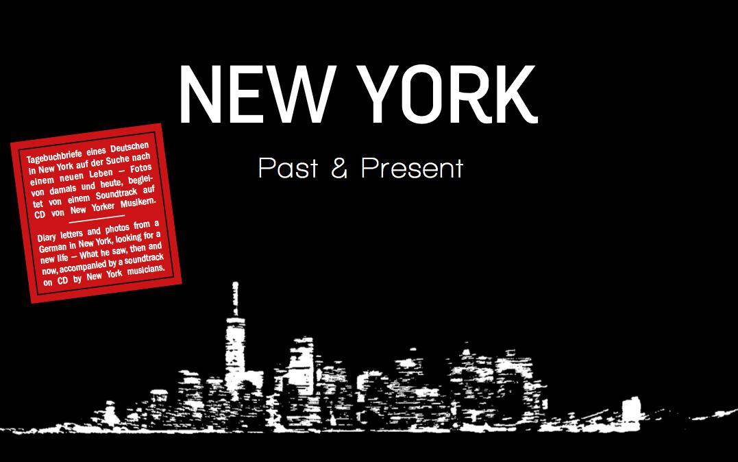 Cover: 9783981350937 | New York | Past & Present = 1928 till now | Ulrich Balß | Buch | 2018