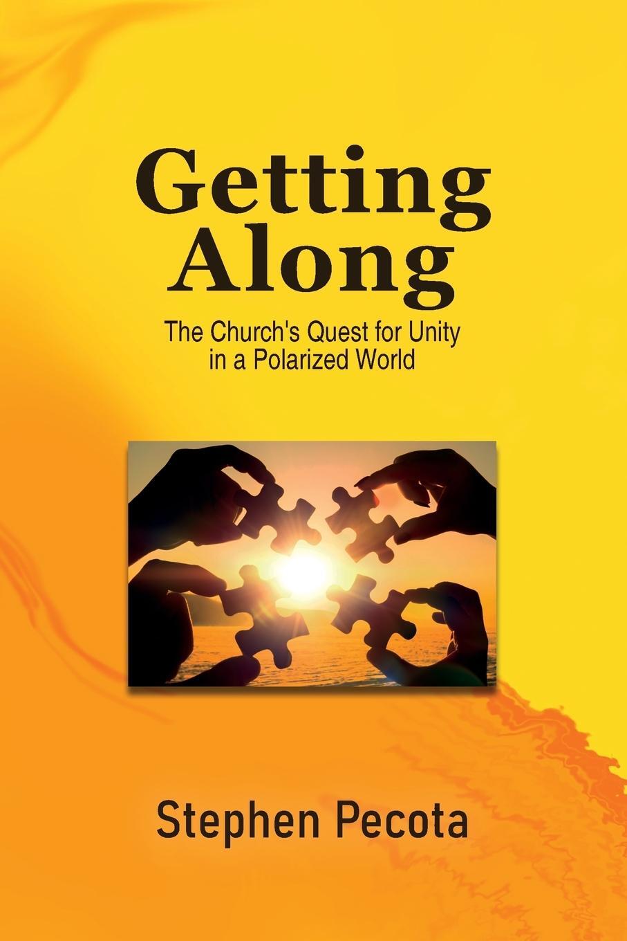 Cover: 9798988337201 | Getting Along | The Church's Quest for Unity in a Polarized World