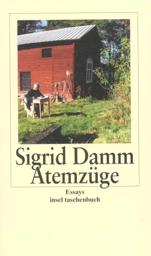 Cover: 9783458342854 | Atemzüge | Essays | Sigrid Damm | Taschenbuch | Deutsch | 2012