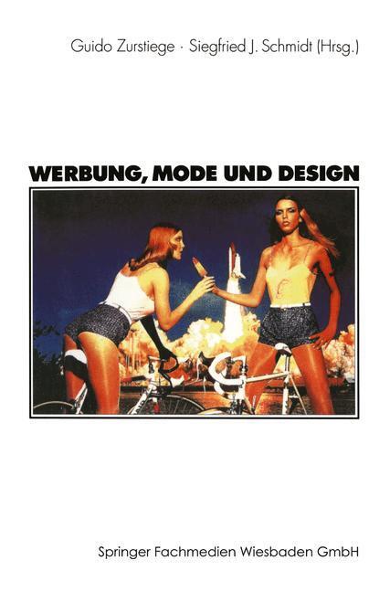 Cover: 9783531134888 | Werbung, Mode und Design | Siegfried J. Schmidt (u. a.) | Taschenbuch