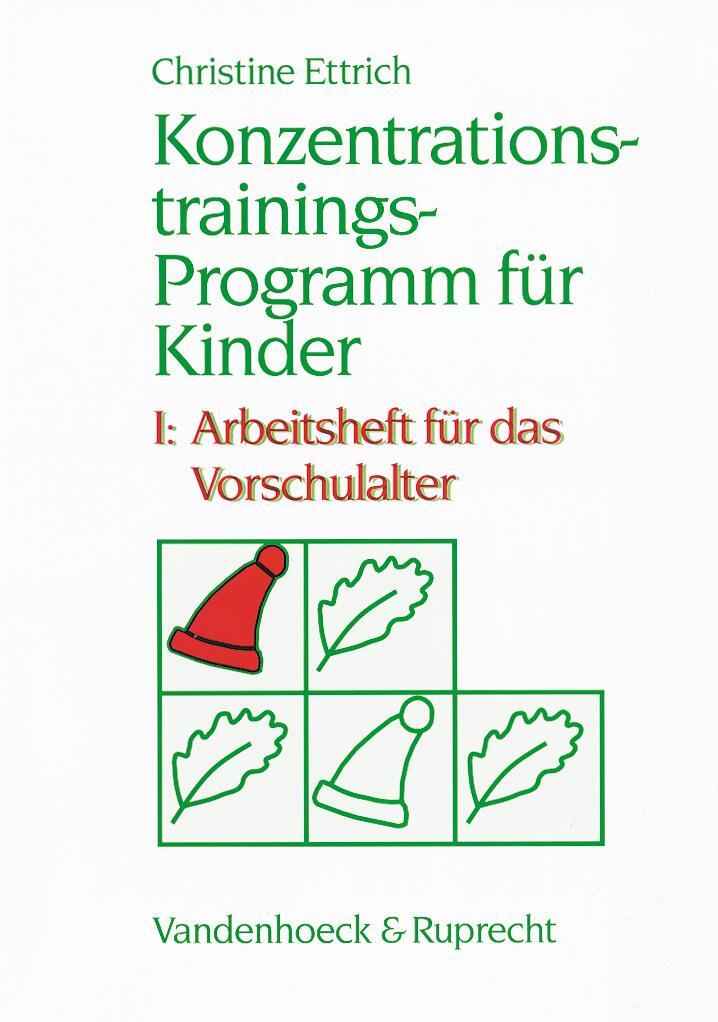 Cover: 9783525458075 | Konzentrationstrainings-Programm für Kinder I. Vorschulalter | Ettrich