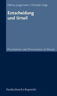 Cover: 9783525404195 | Entscheidung und Urteil | Philosophie und Psychologie im Dialog 8