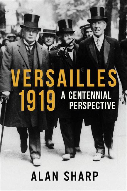 Cover: 9781912208098 | Versailles 1919 | A Centennial Perspective | Alan Sharp | Buch | 2018