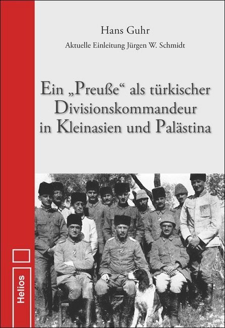 Cover: 9783869331966 | Ein "Preuße" als türkischer Divisionskommandeur in Kleinasien und...