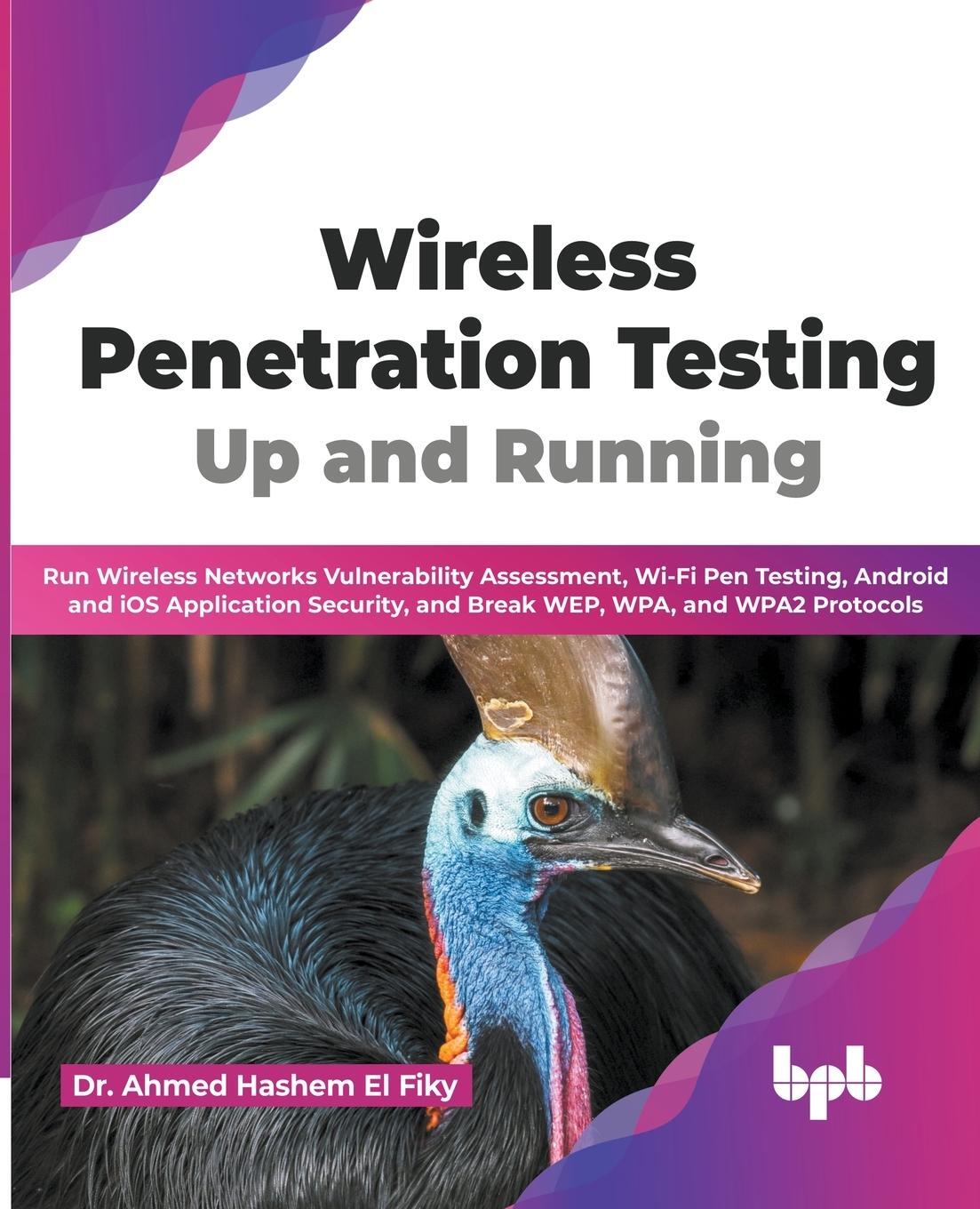 Cover: 9789355512741 | Wireless Penetration Testing | Ahmed Hashem El Fiky | Taschenbuch