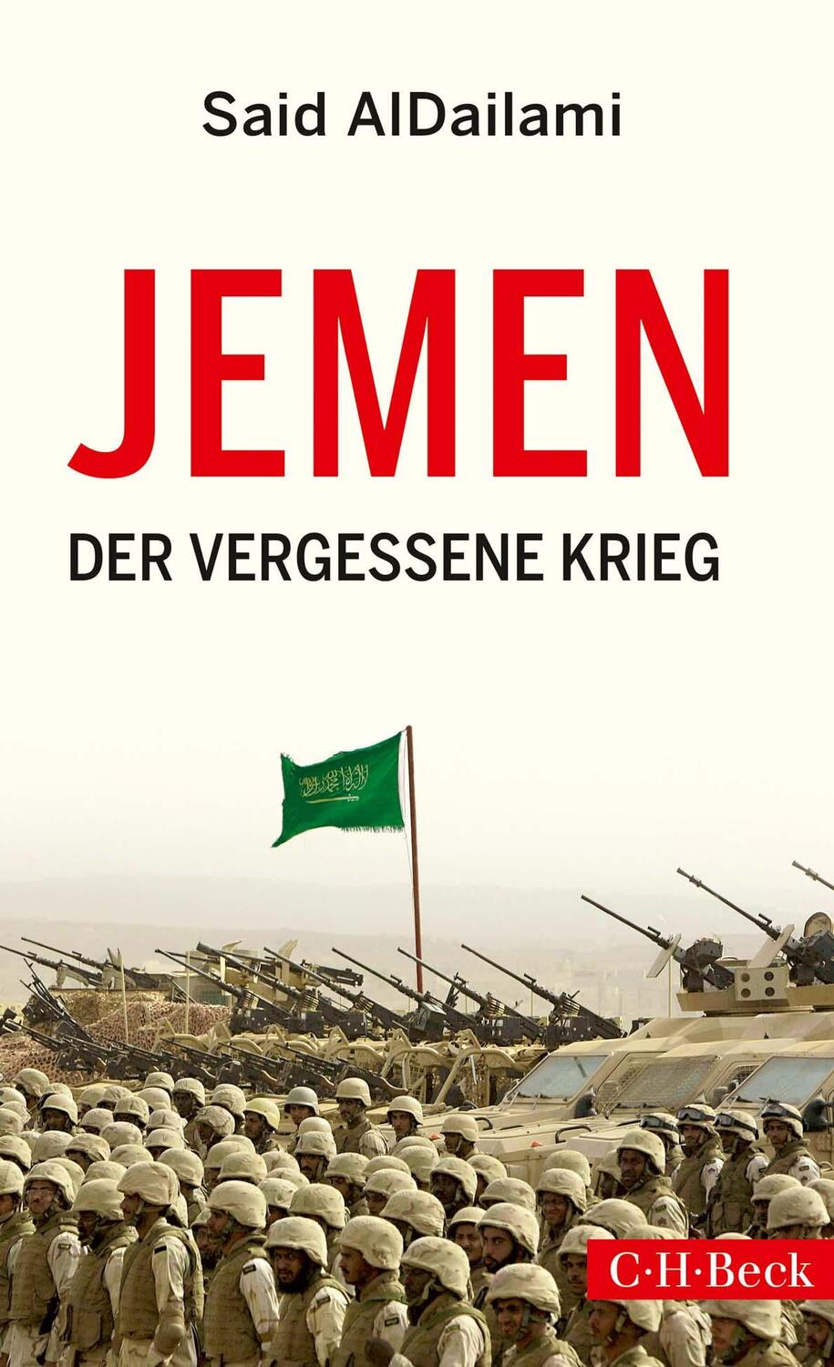 Cover: 9783406731587 | Jemen | Der vergessene Krieg | Said AlDailami | Taschenbuch | Deutsch