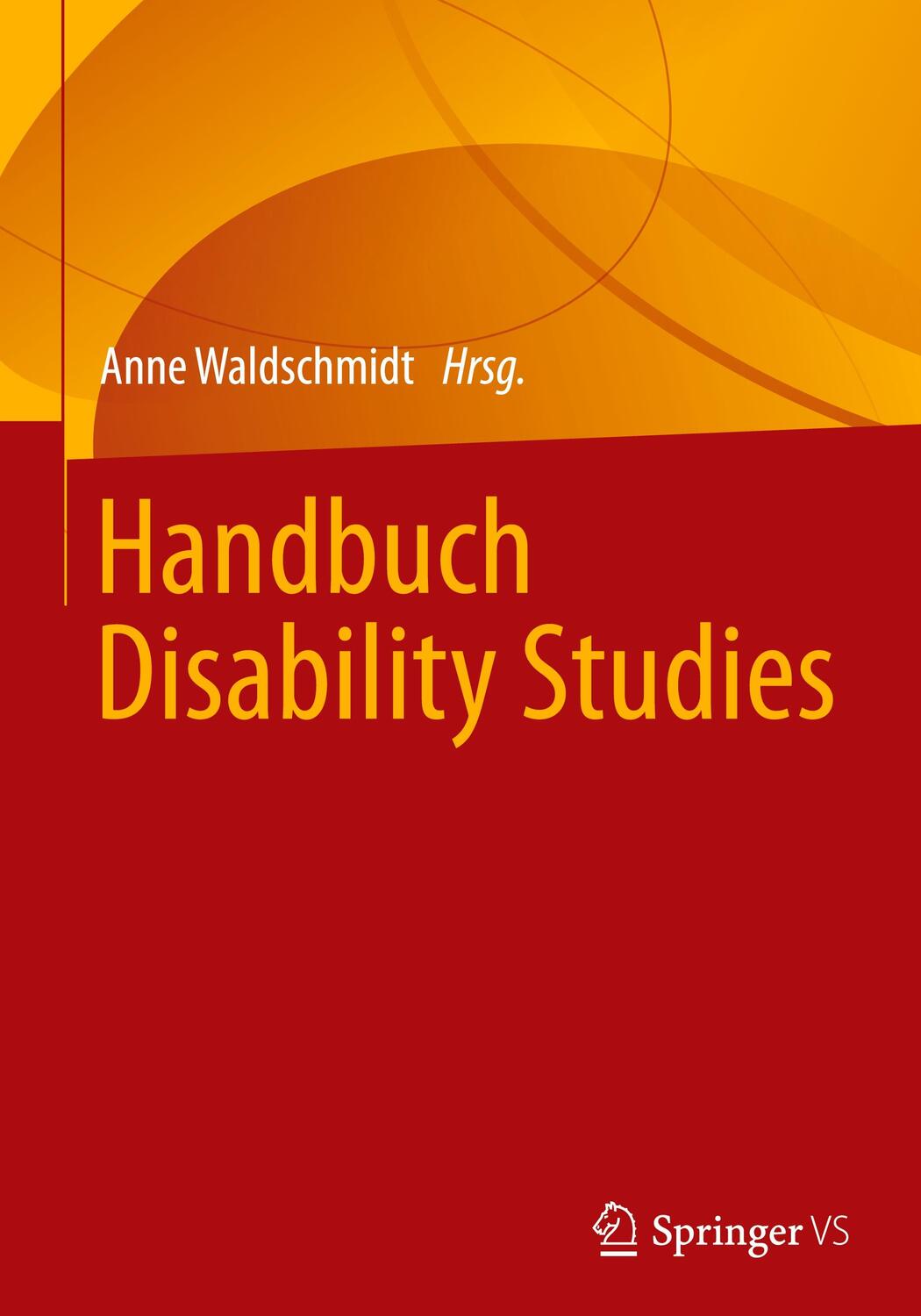 Cover: 9783531175379 | Handbuch Disability Studies | Anne Waldschmidt | Buch | Deutsch | 2022