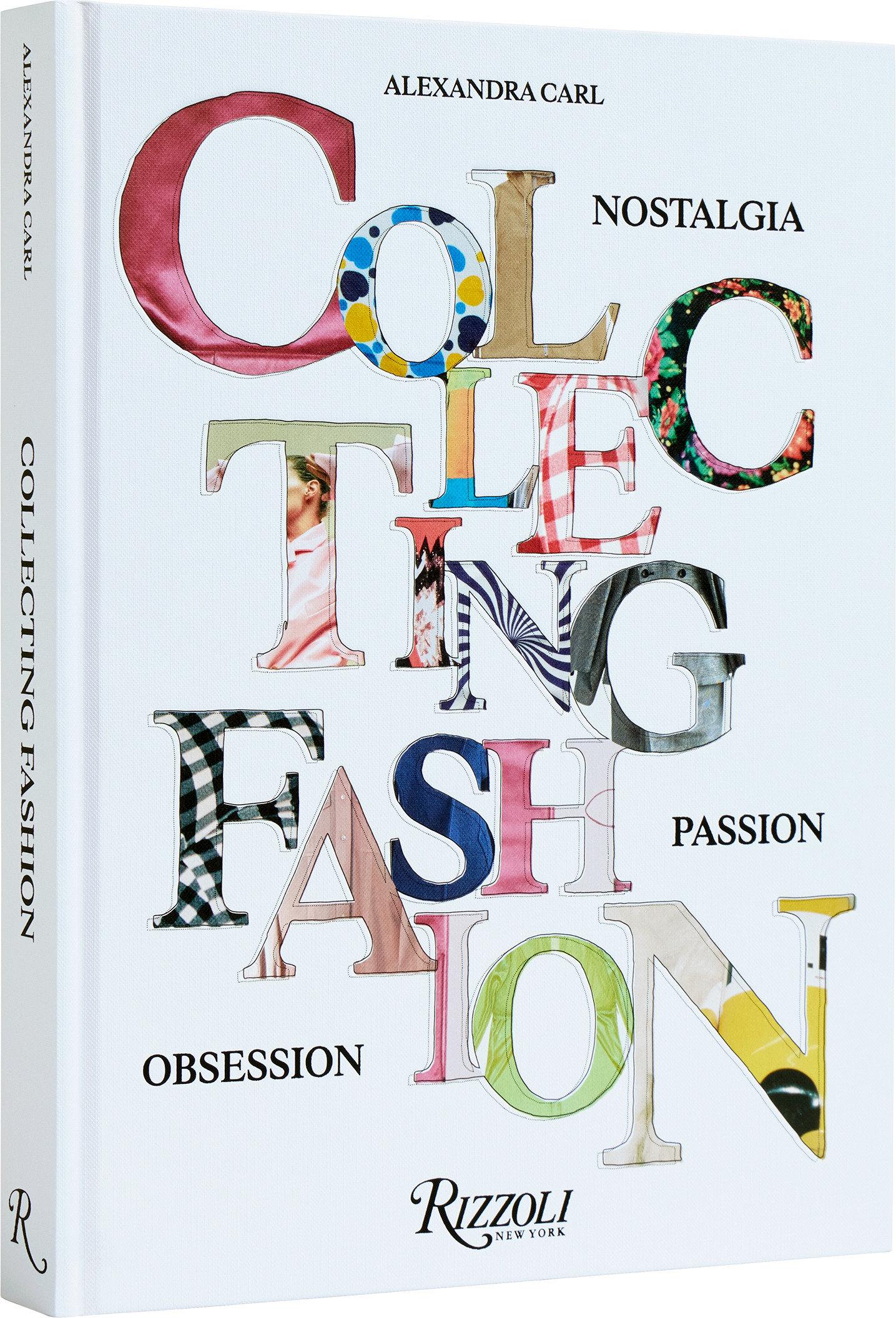 Cover: 9780847831371 | Collecting Fashion | Nostalgia, Passion, Obsession | Alexandra Carl