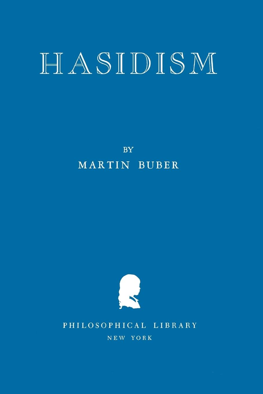 Cover: 9780806530321 | Hasidism | Martin Buber | Taschenbuch | Paperback | Englisch