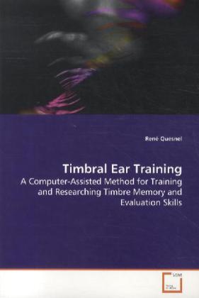 Cover: 9783639151589 | Timbral Ear Training | René Quesnel | Taschenbuch | Englisch