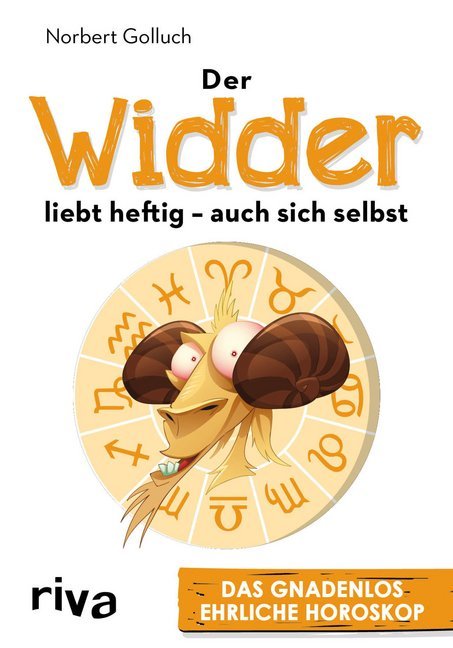 Cover: 9783742302878 | Der Widder liebt heftig - auch sich selbst | Norbert Golluch | Buch