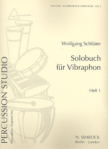 Cover: 9790221108142 | Solobuch Band 1: Vibraphone | Wolfgang Schlueter | Buch