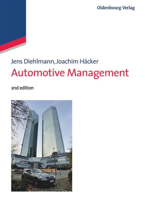 Cover: 9783110489309 | Automotive Management | Joachim Häcker (u. a.) | Taschenbuch | 2016