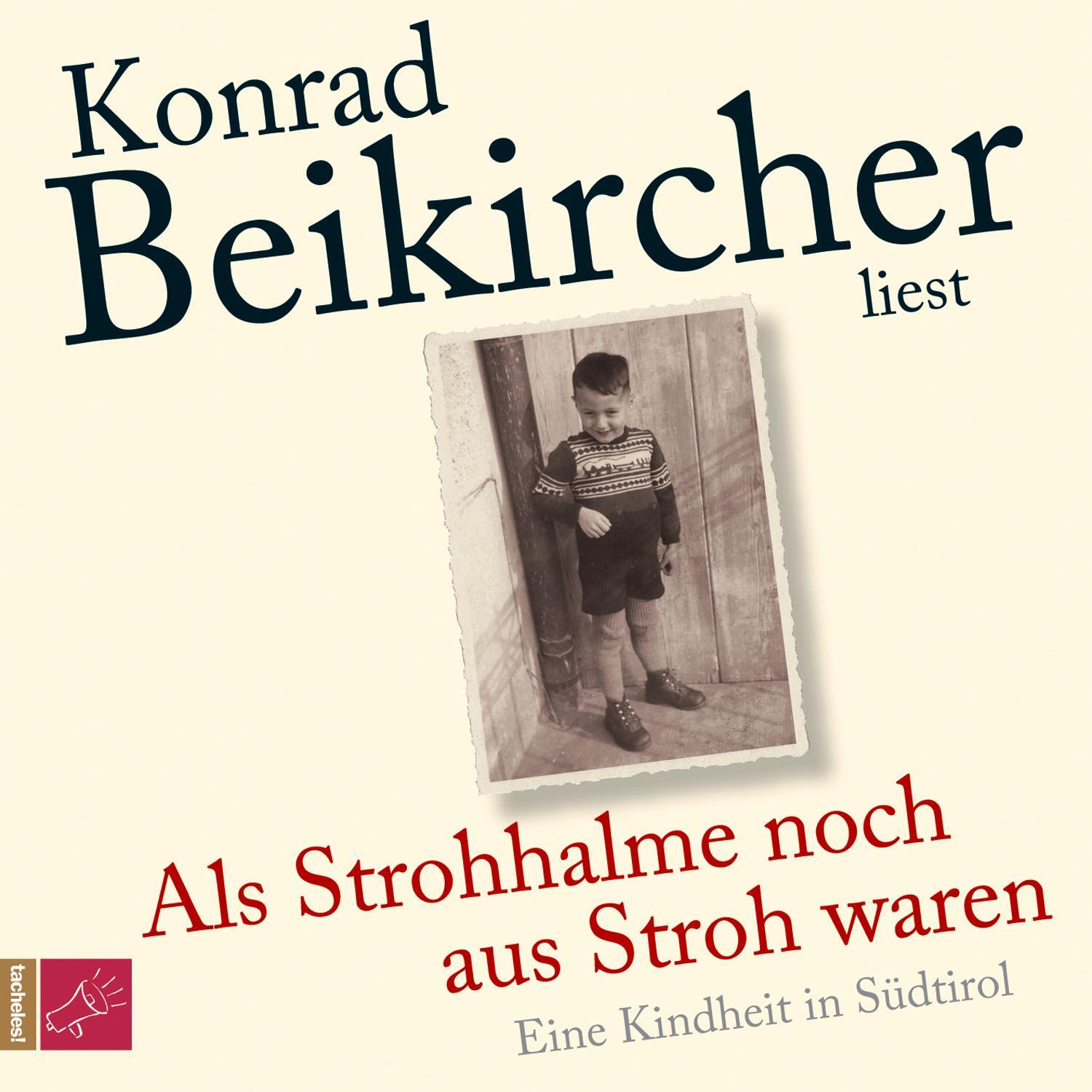 Cover: 9783864842917 | Als Strohhalme noch aus Stroh waren (Hörbestseller) | Beikircher | CD
